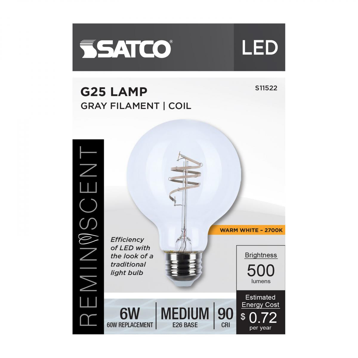 Reminiscent LED 6W G25 Bulb