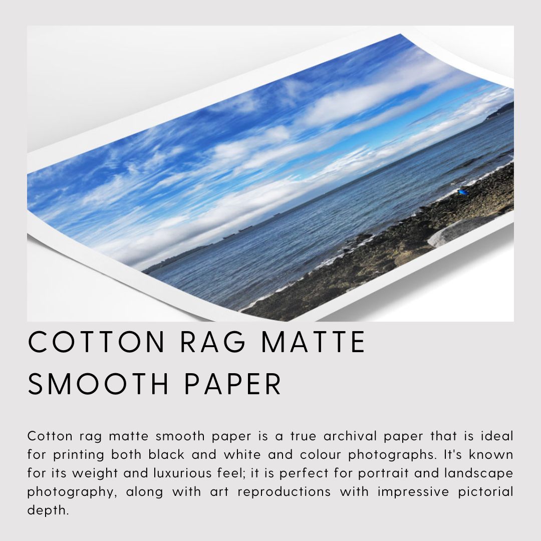 Cotton Rag Smooth Paper Print