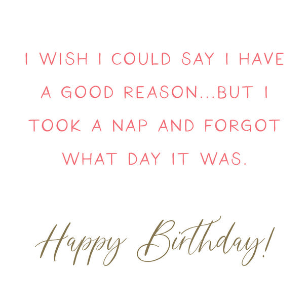 Sorry I Missed Your Birthday Card