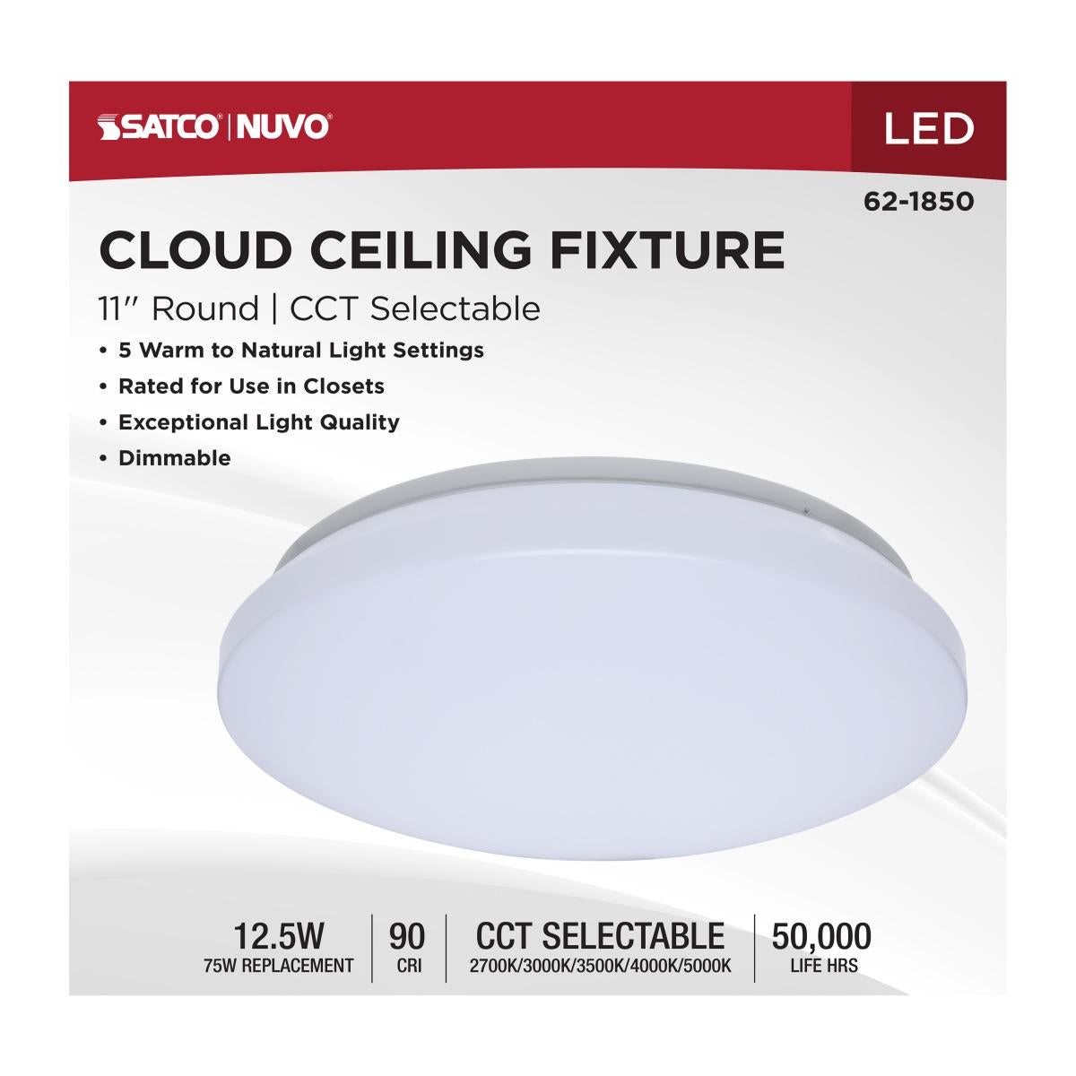 11" LED CLOUD FIXTURE, 12.5W