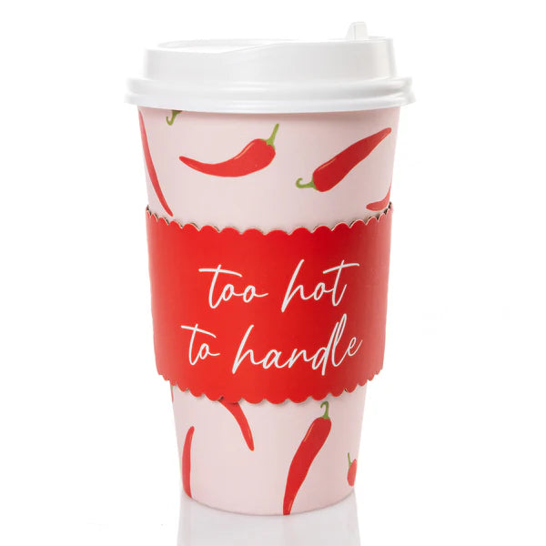 Too Hot to Handle Travel Cup