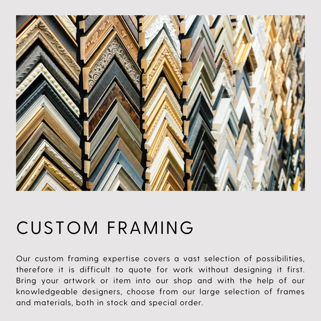 About Custom Framing