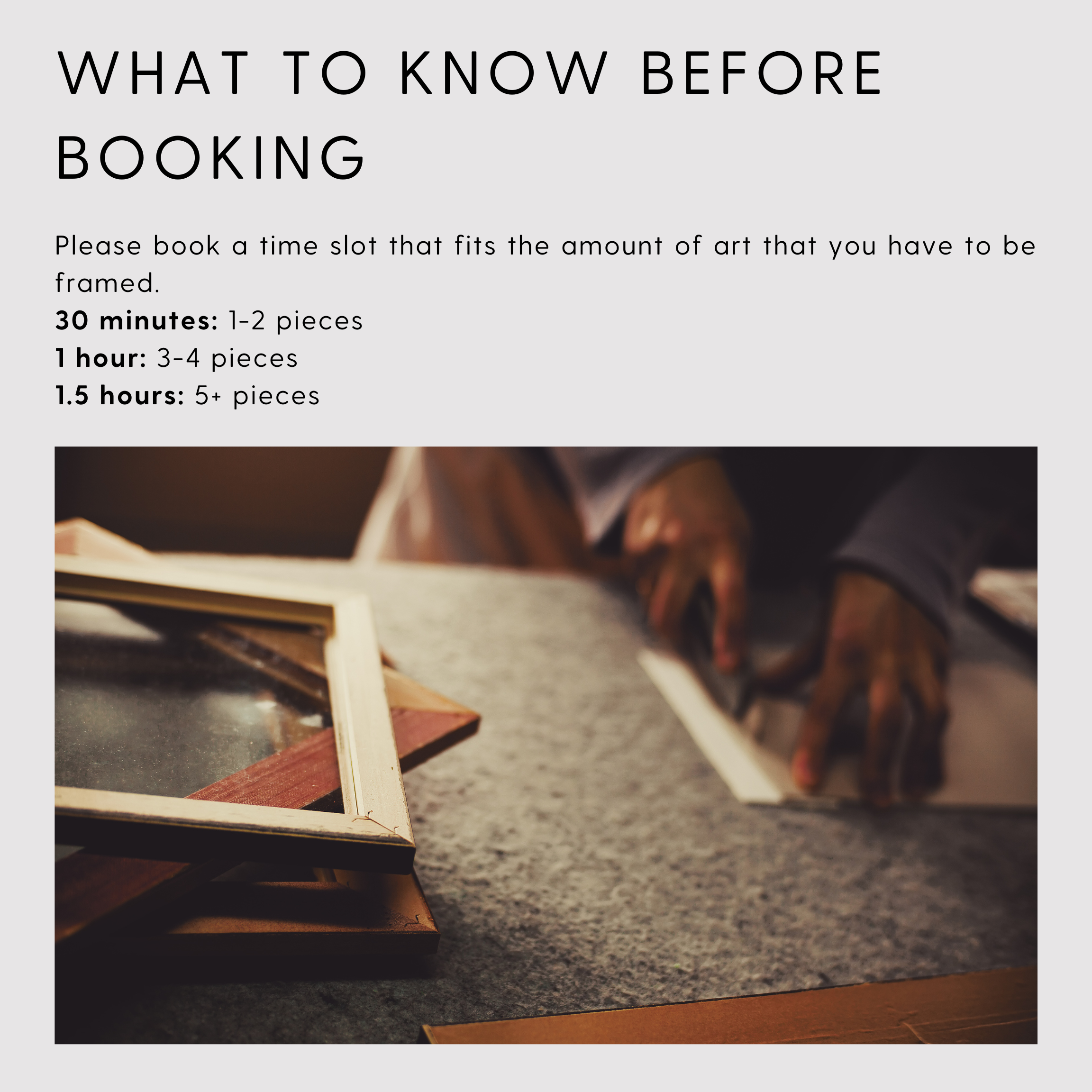 Custom Framing Consultation