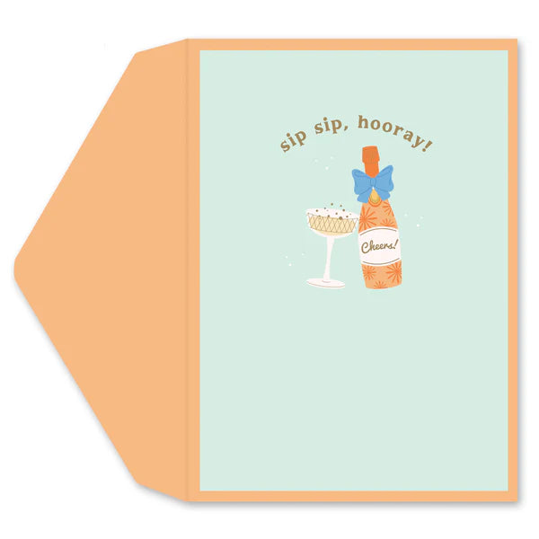 Sip Sip Hooray Greeting Card