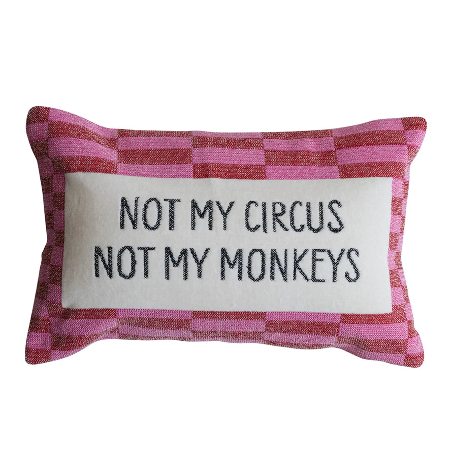 "Not my Circus" Lumbar Pillow