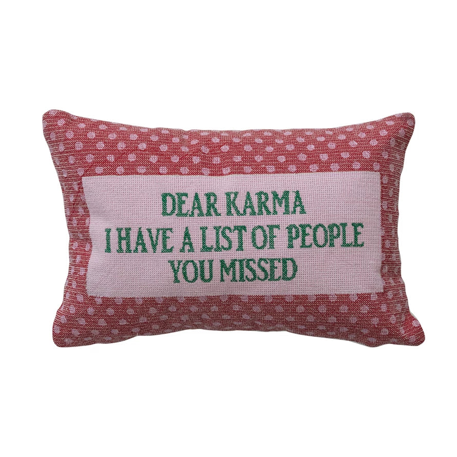 "Dear Karma" Lumbar Pillow