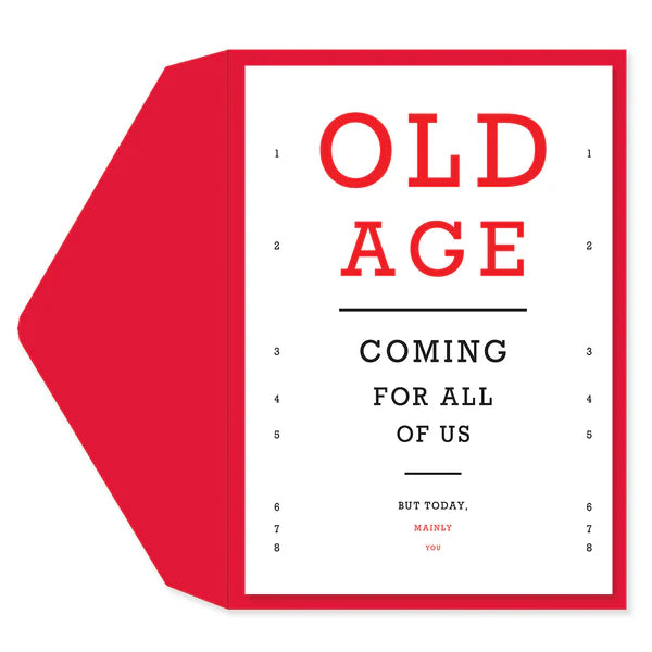 Old Age Coming Bday Card
