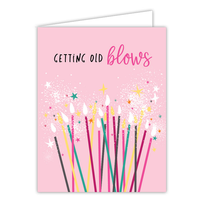 Getting Old Blows Card
